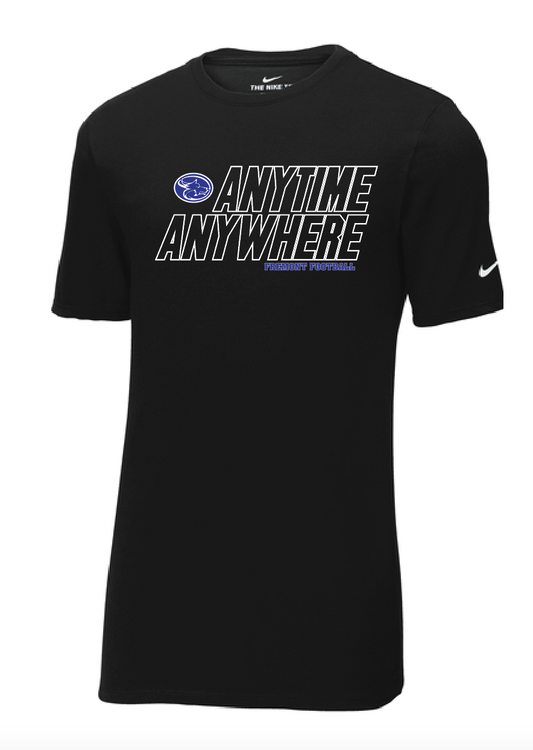 Fremont Football ANYTIME ANYWHERE Nike Team rLegend Tee